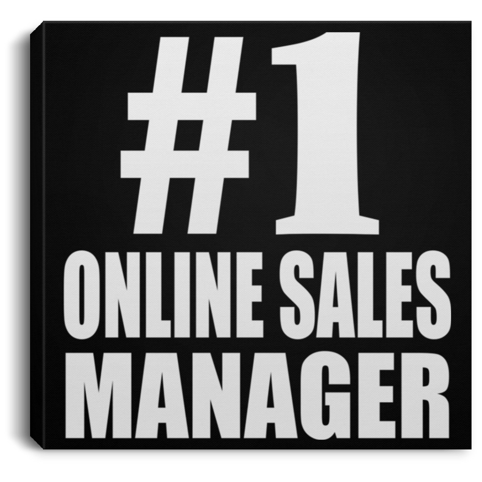 Number One #1 Online Sales Manager - Canvas Square