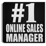 Number One #1 Online Sales Manager - Canvas Square