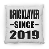 Bricklayer Since 2019 - Throw Pillow