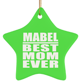 Mabel Best Mom Ever - Star Ornament