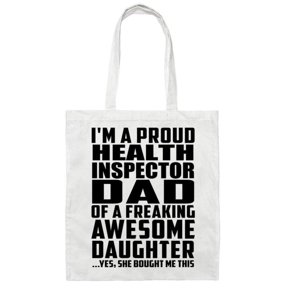 Proud Health Inspector Dad Of Awesome Daughter - Tote Bag White