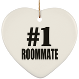 Number One #1 Roommate - Heart Ornament
