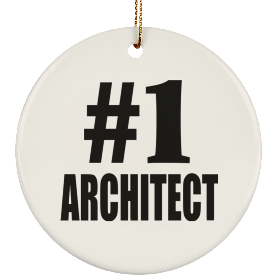 Number One #1 Architect - Circle Ornament
