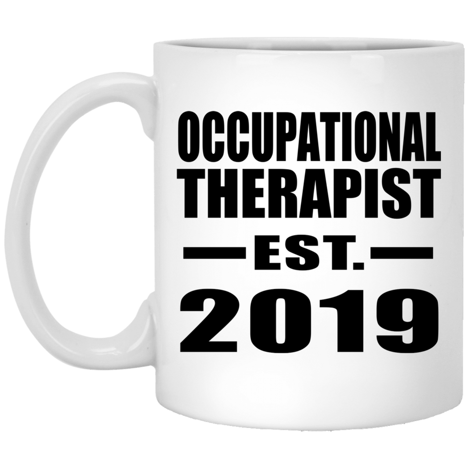 Occupational Therapist Established EST. 2019 - 11oz Coffee Mug