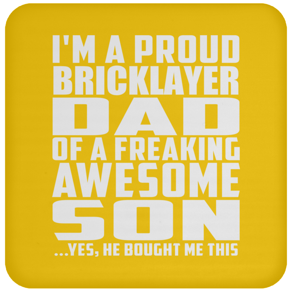Proud Bricklayer Dad Of Awesome Son - Drink Coaster