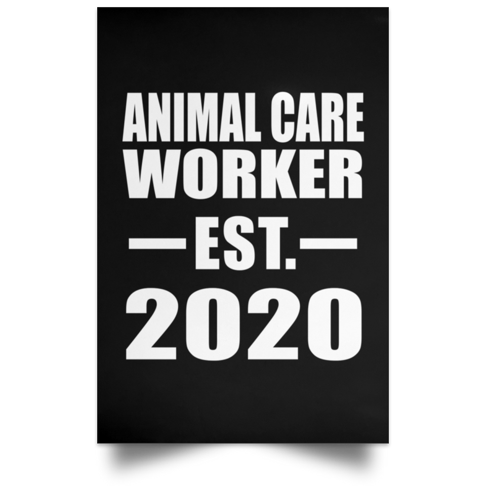 Animal Care Worker Established EST. 2020 - Poster Portrait