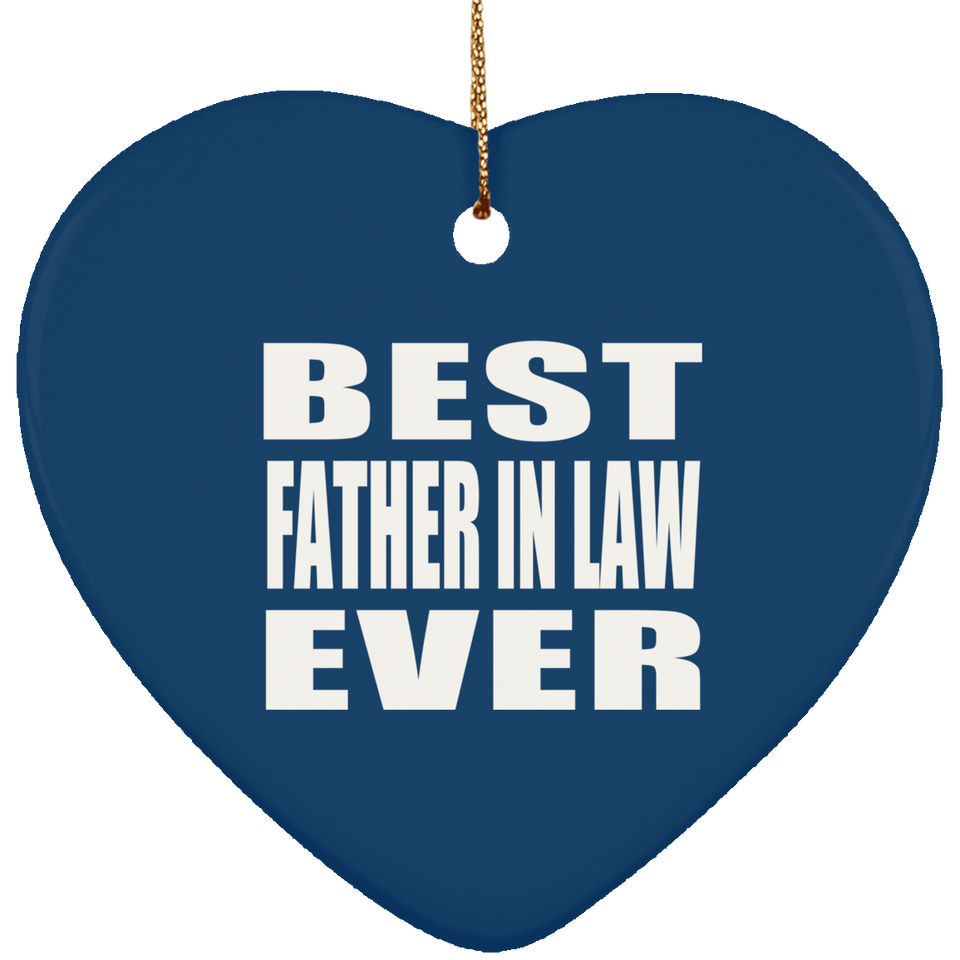 Best Father In Law Ever - Heart Ornament
