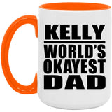 Kelly World's Okayest Dad - 15oz Accent Mug Orange