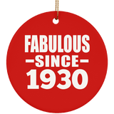 94th Birthday Fabulous Since 1930 - Circle Ornament