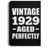 95th Birthday Vintage 1929 Aged Perfectly - Canvas Portrait