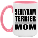 Sealyham Terrier Mom - 15oz Accent Mug Pink