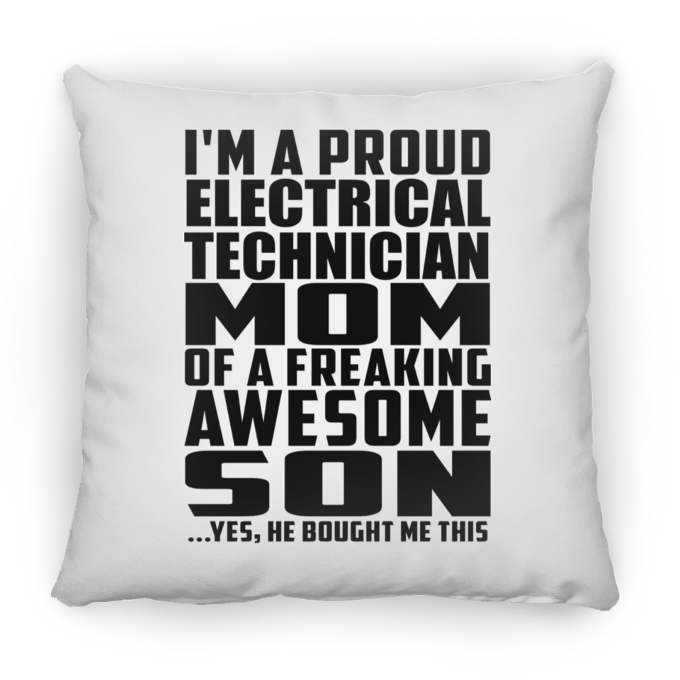 Proud Electrical Technician Mom Of Awesome Son - Throw Pillow