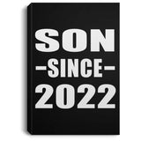 Son Since 2022 - Canvas Portrait