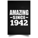 82nd Birthday Amazing Since 1942 - Poster Portrait