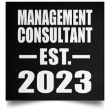 Management Consultant Established EST. 2023 - Poster Square