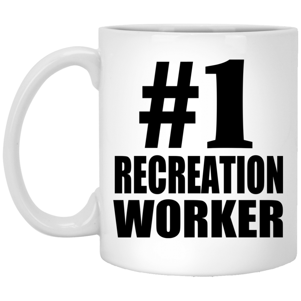 Number One #1 Recreation Worker - 11 Oz Coffee Mug