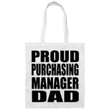 Proud Purchasing Manager Dad - Tote Bag White