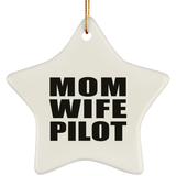 Mom Wife Pilot - Star Ornament