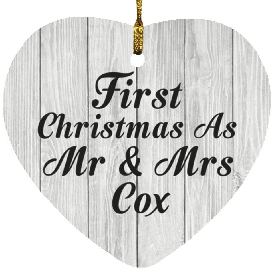 First Christmas As Mr & Mrs Cox - Heart Ornament F