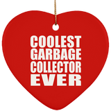 Coolest Garbage Collector Ever - Heart Ornament