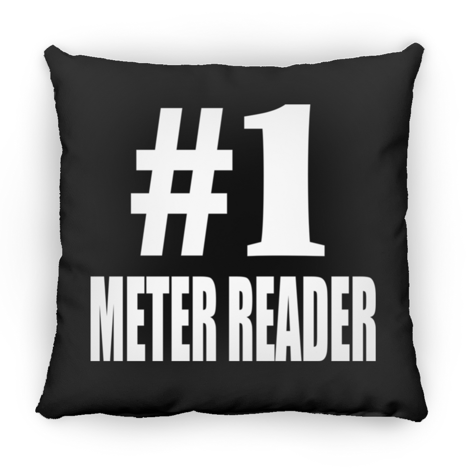Number One #1 Meter Reader - Throw Pillow Black