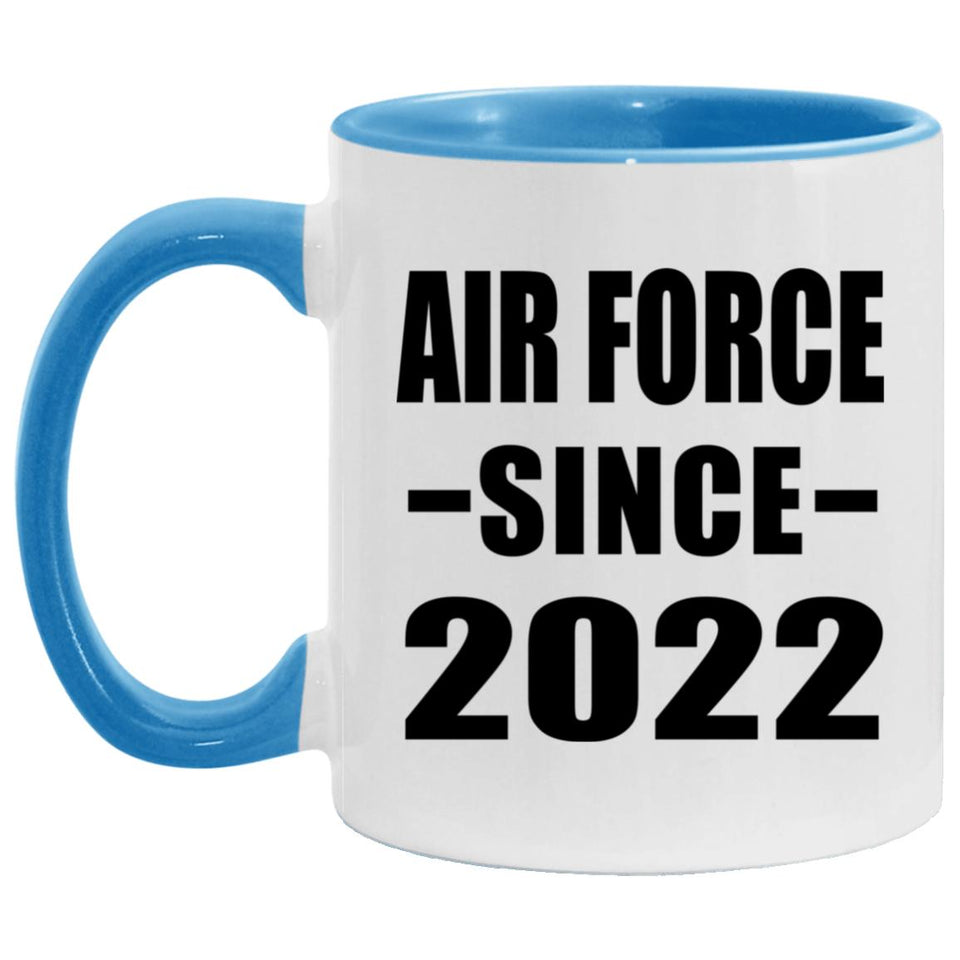 Air Force Since 2022 - 11oz Accent Mug Blue