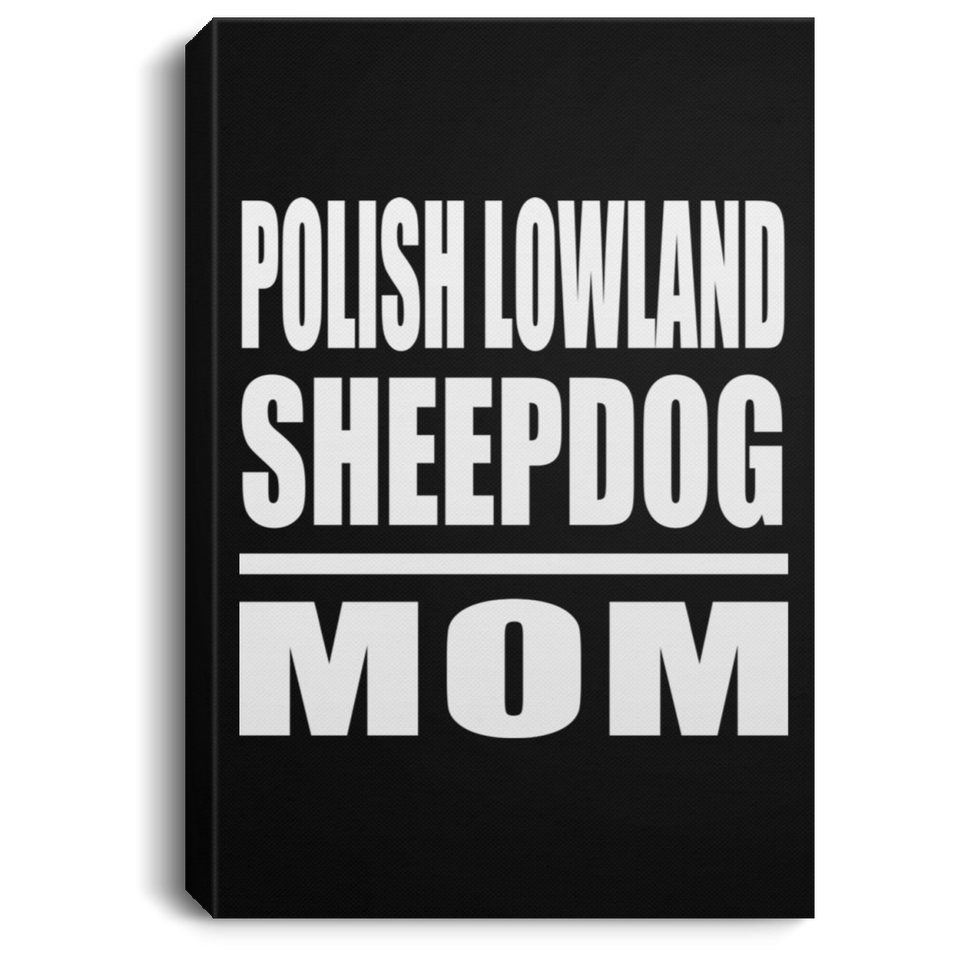 Polish Lowland Sheepdog Mom - Canvas Portrait