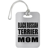 Black Russian Terrier Mom - Luggage Bag Tag
