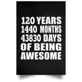 120th Birthday 120 Years 1440 Months 43830 Days Of Awesome - Poster Portrait