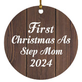 First Christmas As Step Mom 2024 - Circle Ornament D