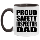 Proud Safety Inspector Dad - 11oz Accent Mug Black