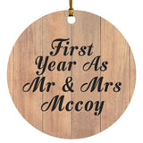 First Year As Mr & Mrs Mccoy - Circle Ornament C
