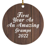 First Year As An Amazing Gramps 2022 - Circle Ornament D