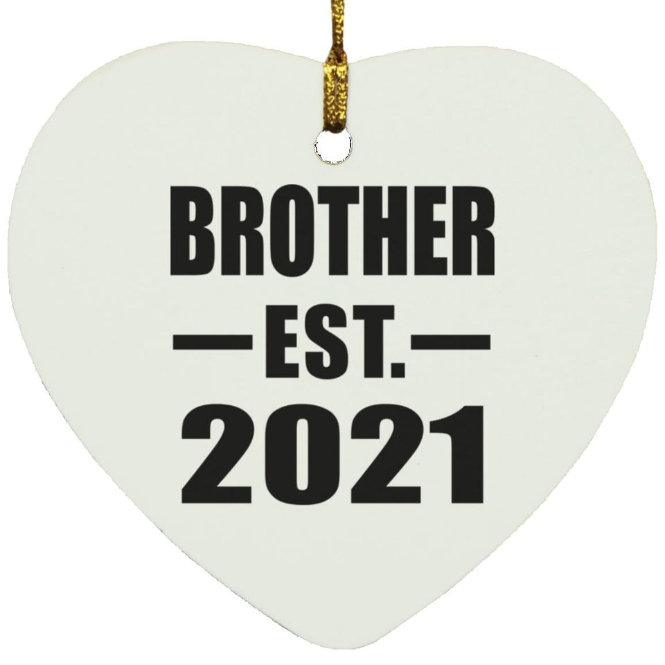 Brother Established EST. 2021 - Heart Ornament
