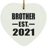 Brother Established EST. 2021 - Heart Ornament