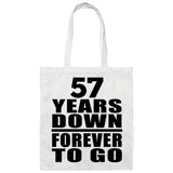 57th Anniversary 57 Years Down Forever to Go - Tote Bag White
