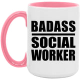 Badass Social Worker - 15oz Accent Mug Pink
