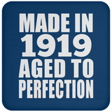 105th Birthday Made In 1919 Aged to Perfection - Drink Coaster