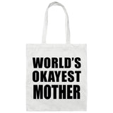 World's Okayest Mother - Tote Bag White