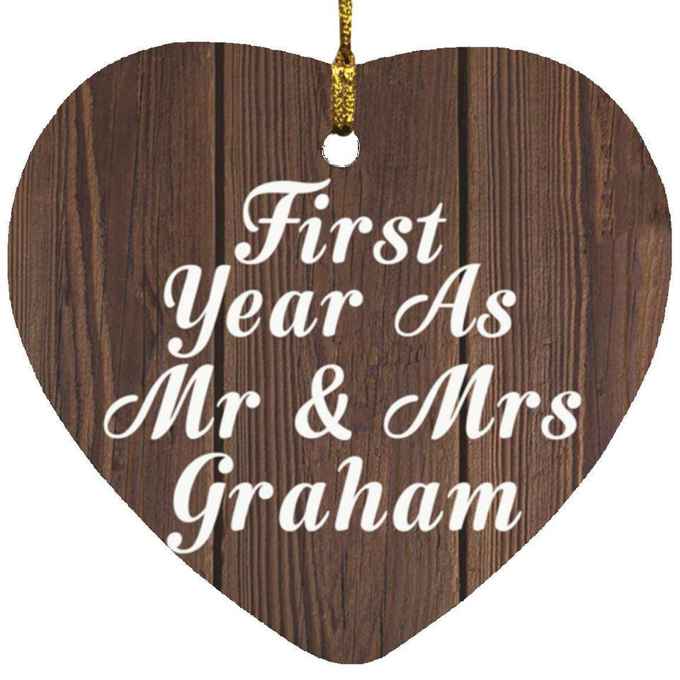 First Year As Mr & Mrs Graham - Heart Ornament D