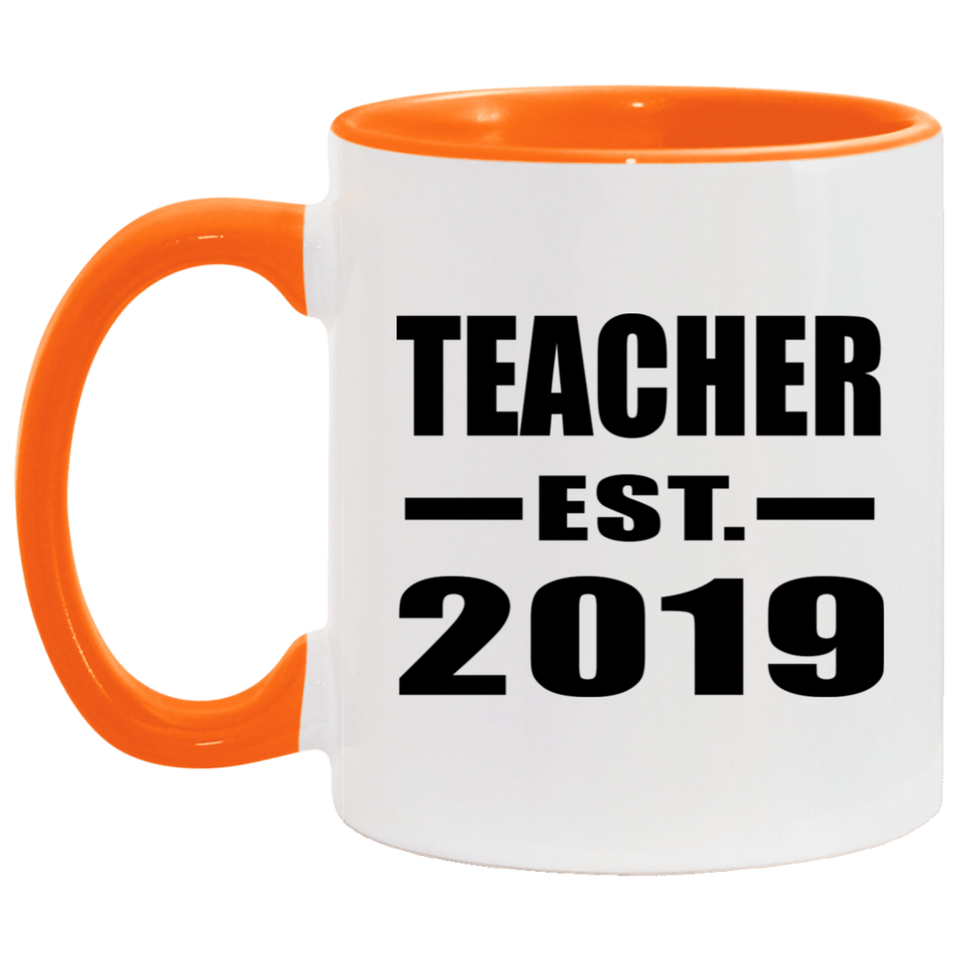 Teacher Established EST. 2019 - 11oz Accent Mug Orange
