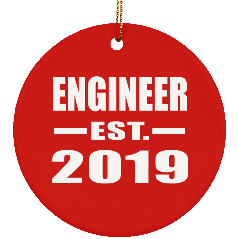 Engineer Established EST. 2019 - Circle Ornament