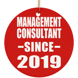 Management Consultant Since 2019 - Circle Ornament