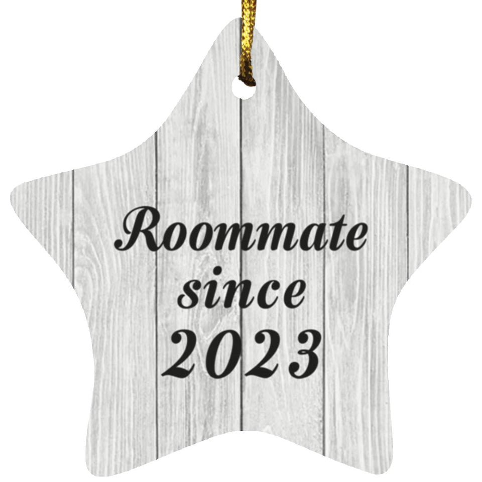 Roommate Since 2023 - Star Ornament F