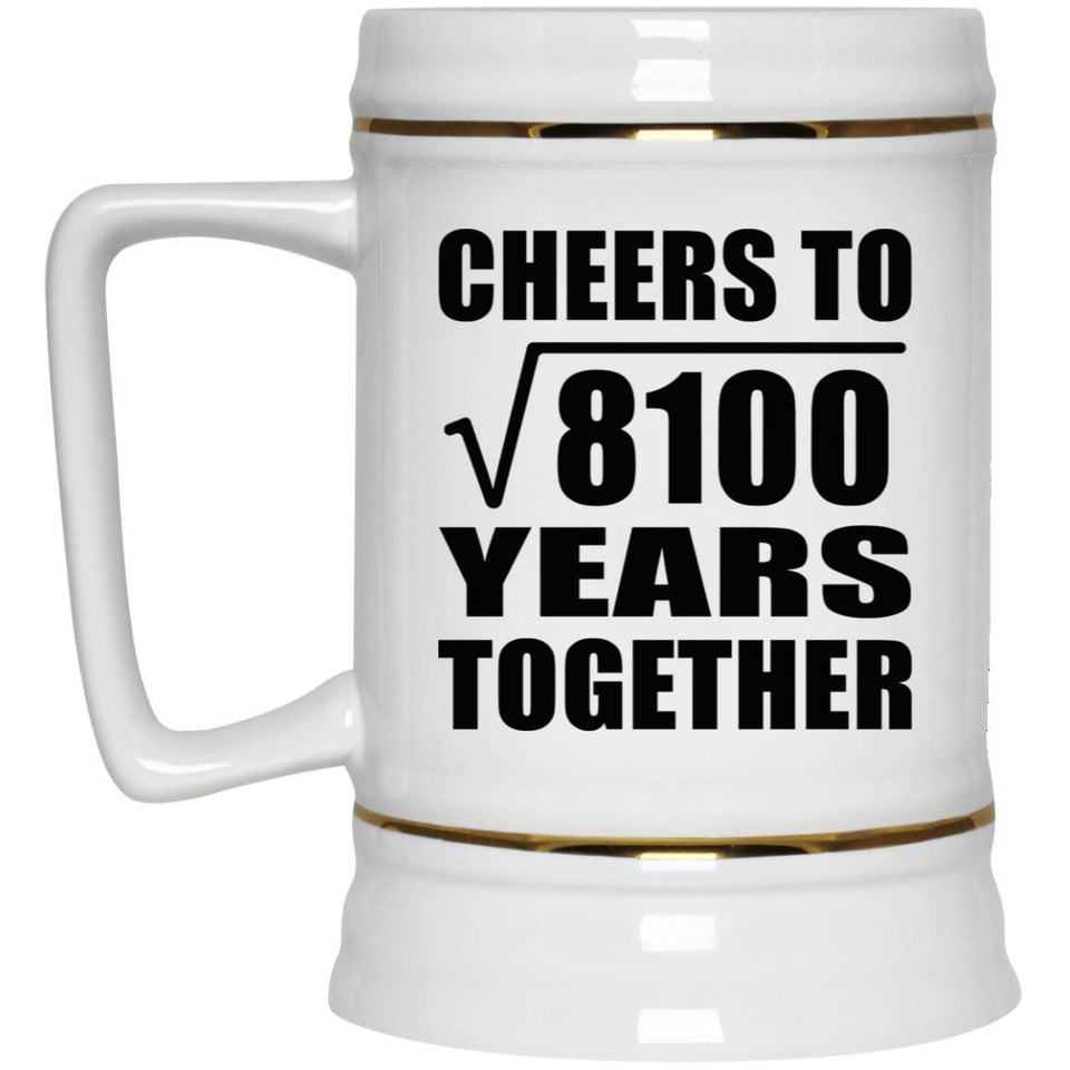 90th Anniversary Cheers To Square Root of 8100 Years Together - Beer Stein