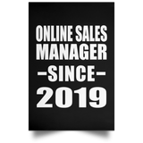 Online Sales Manager Since 2019 - Poster Portrait