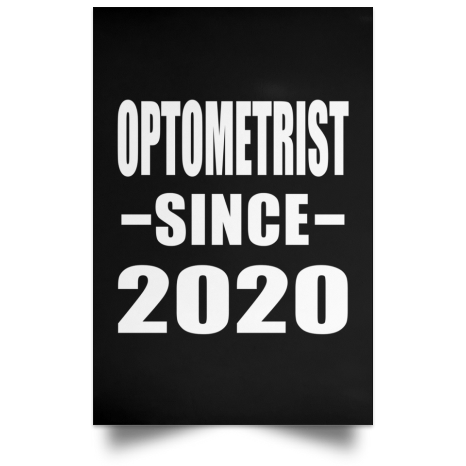 Optometrist Since 2020 - Poster Portrait
