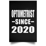 Optometrist Since 2020 - Poster Portrait