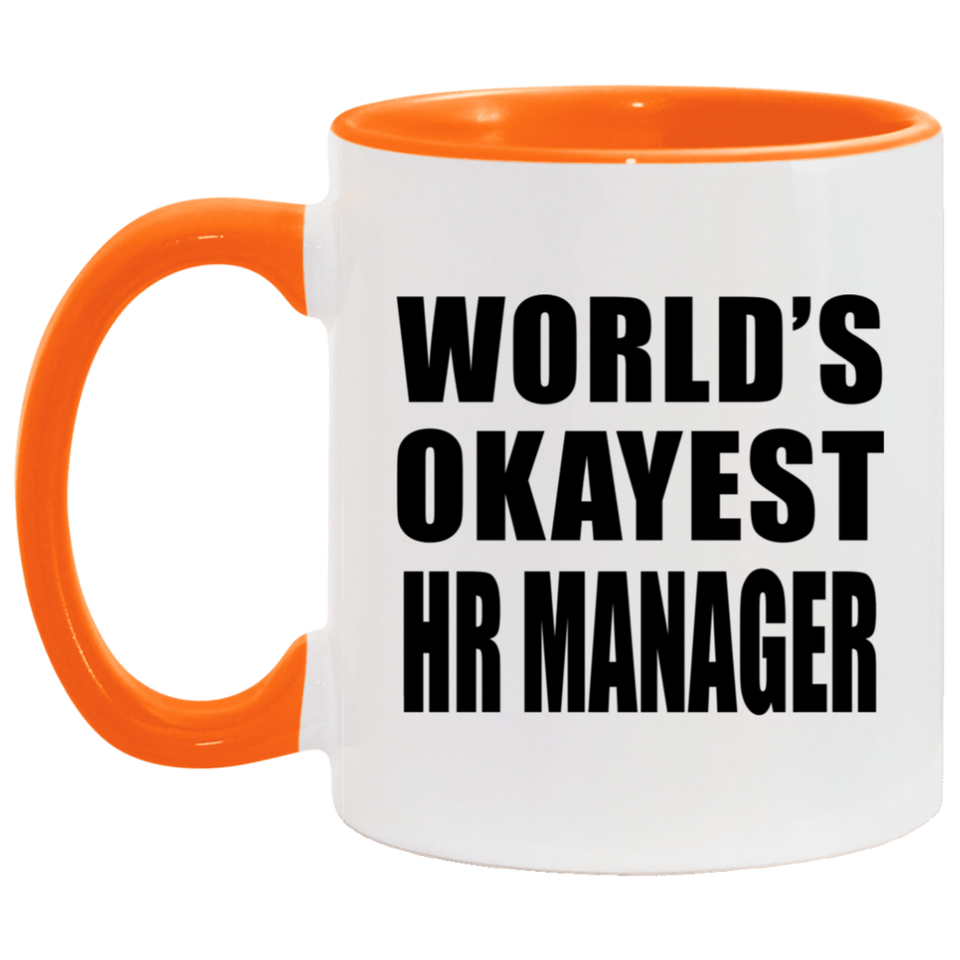World's Okayest HR Manager - 11oz Accent Mug Orange