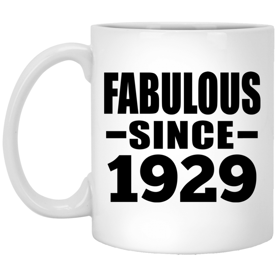 95th Birthday Fabulous Since 1929 - 11 Oz Coffee Mug